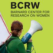 Podcast Barnard Center for Research on Women