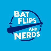 Podcast Bat Flips And Nerds