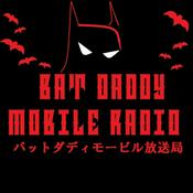 Podcast バットダディモービル放送局