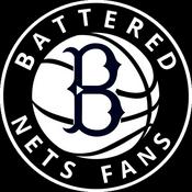 Podcast Battered Nets Fans: A Brooklyn Nets Podcast
