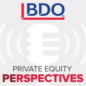 Podcast BDO Private Equity PErspectives Podcast