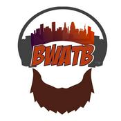 Podcast Bearded, Wholesome, & All Things Baltimore