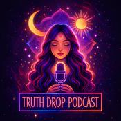 Podcast Truth Drop Podcast