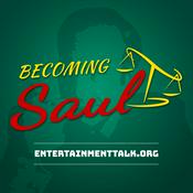 Podcast Becoming Saul: Better Call Saul