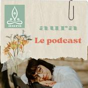 Podcast Aura by Maeva
