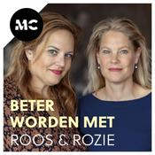 Podcast Beter worden met Roos&Rozie