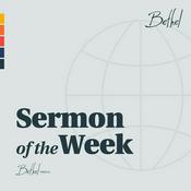 Podcast Bethel Redding Sermon of the Week