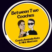 Podcast Between Two Coaches