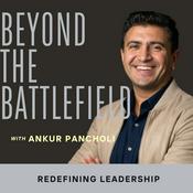 Podcast Beyond the Battlefield: Bhagavad Gita for Modern Leadership, Entrepreneurs and Seekers