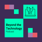 Podcast Beyond the Technology