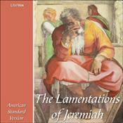 Podcast Bible (ASV) 25: Lamentations by American Standard Version