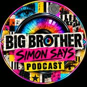 Podcast Big Brother Simon Says Podcast