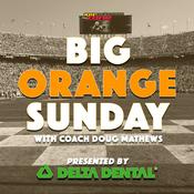 Podcast Big Orange Sunday