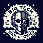 Podcast Big Tech War Stories