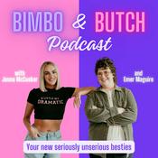 Podcast Bimbo and Butch Podcast