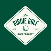Podcast Birdie Golf Club Podcast