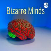 Podcast Bizarre Minds