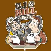 Podcast BJ & Bill The Podcast