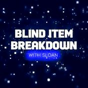 Podcast Blind Item Breakdown - Hosted by Sloan