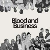 Podcast Blood and Business