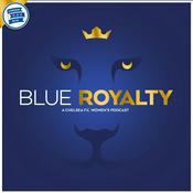 Podcast Blue Royalty: A Chelsea FC Women's Podcast