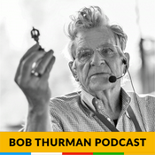 Podcast Bob Thurman Podcast: Buddhas Have More Fun!