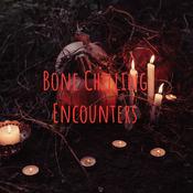 Podcast Bone Chilling Encounters