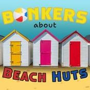Podcast Bonkers About Beach Huts