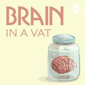 Podcast Brain in a Vat