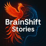 Podcast BrainShift: Rising from the Ashes