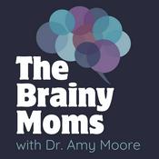 Podcast The Brainy Moms