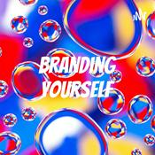 Podcast Branding Yourself