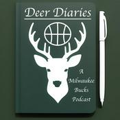 Podcast Deer Diaries: A Milwaukee Bucks Podcast