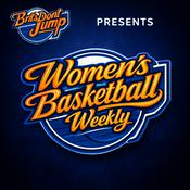 Podcast Britsdontjump: Women's Basketball Weekly