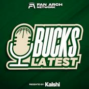 Podcast Bucks Latest | Milwaukee Bucks Daily Podcast