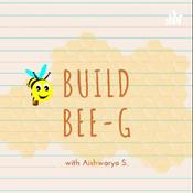 Podcast BUILD BEE-G