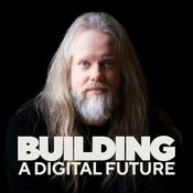 Podcast Building a Digital Future