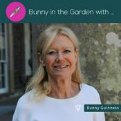 Podcast Bunny in the Garden with...