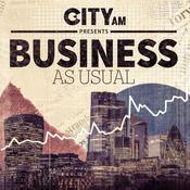 Podcast Business As Usual | City AM