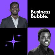 Podcast Business Bubble