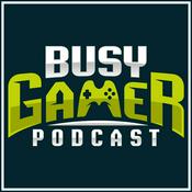 Podcast Busy Gamer Podcast