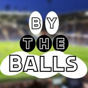Podcast By the Balls