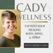 Podcast Cady Wellness