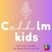 Podcast Cahhlm Kids