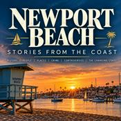 Podcast Newport Beach: Stories From the Coast