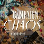 Podcast Campaign Chaos