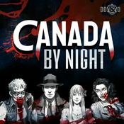 Podcast Canada by Night a Vampire the Masquerade Podcast