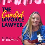 Podcast Candid Divorce Lawyer