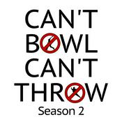 Podcast Can't Bowl Can't Throw Season 2