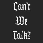 Podcast Can't We Talk?